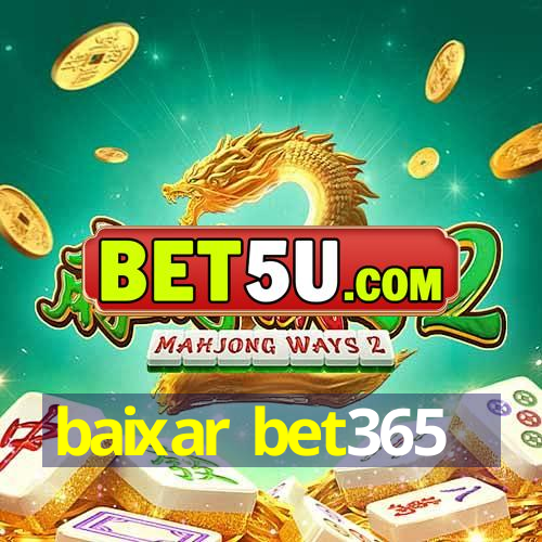 baixar bet365